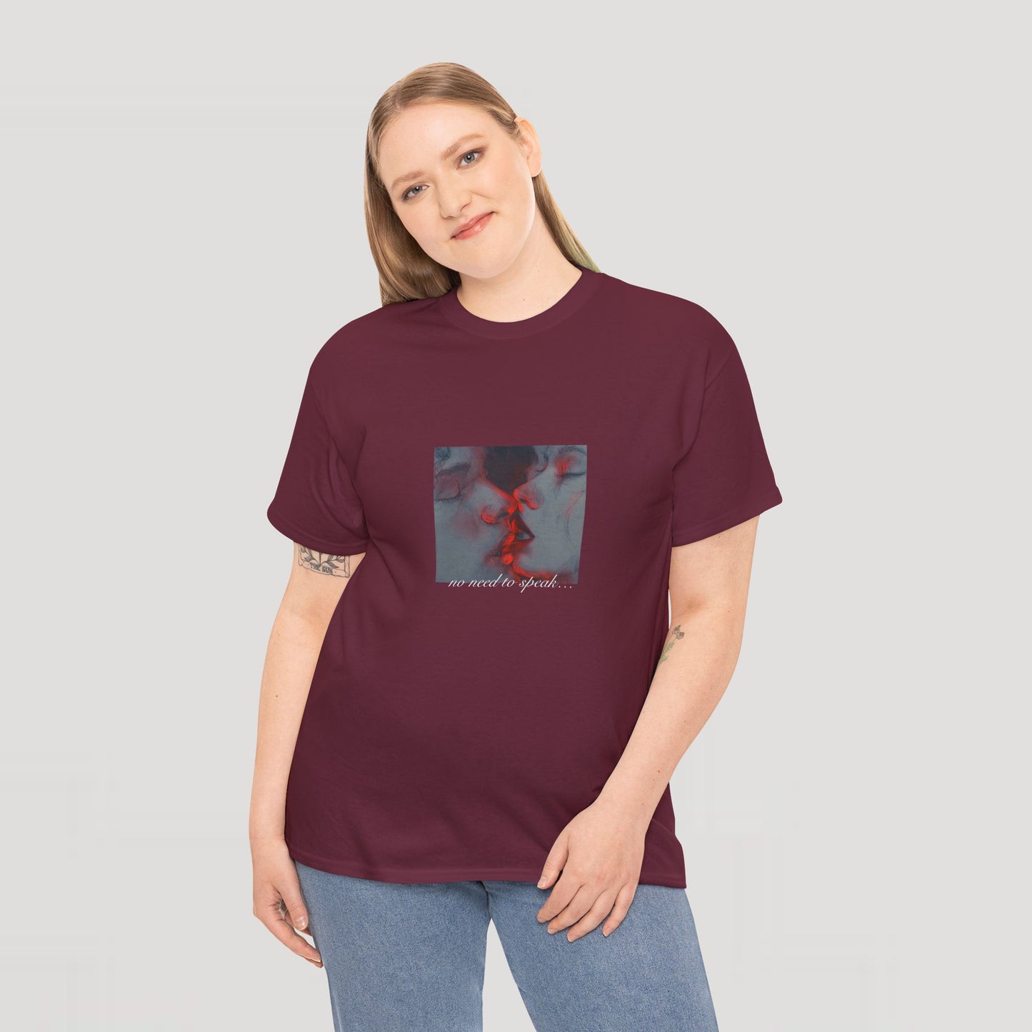 No Need To Speak T-Shirt