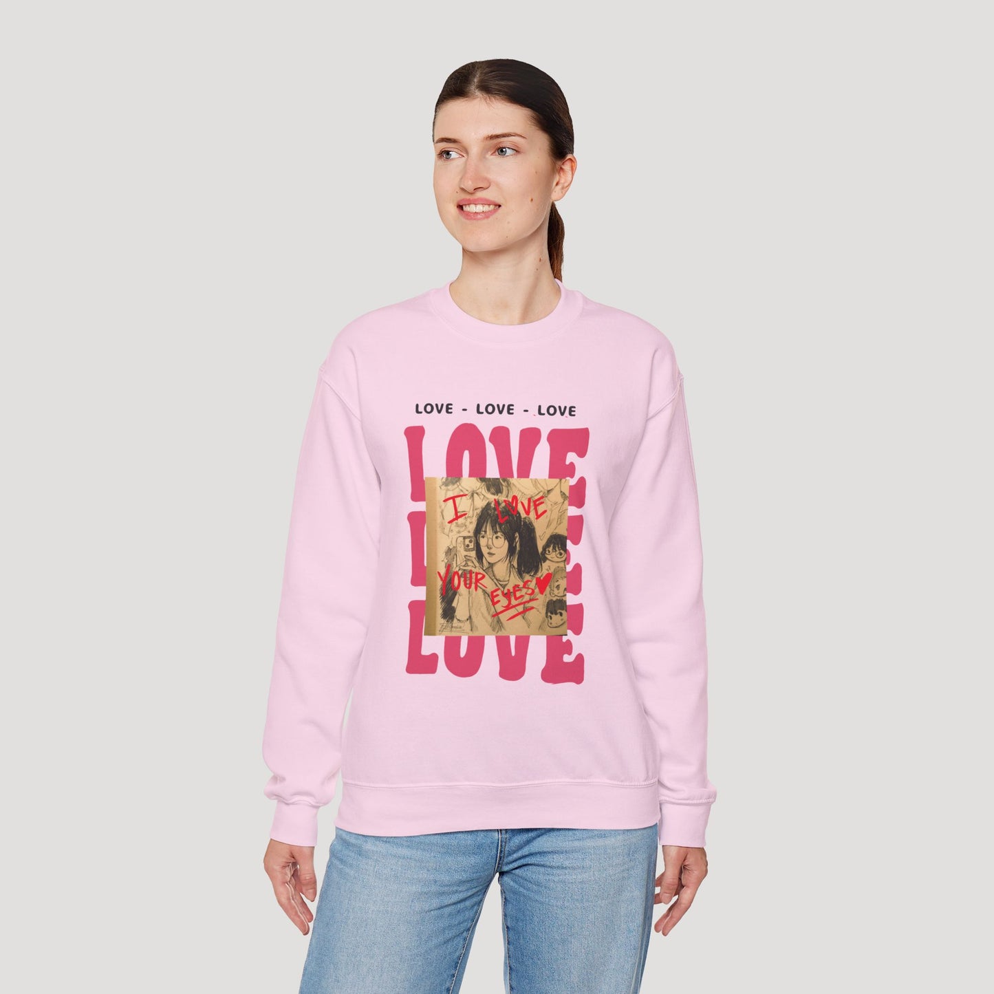 Love Your Eyes - Sweatshirt