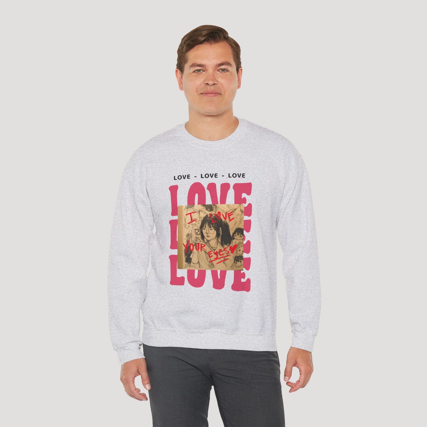 Love Your Eyes - Sweatshirt