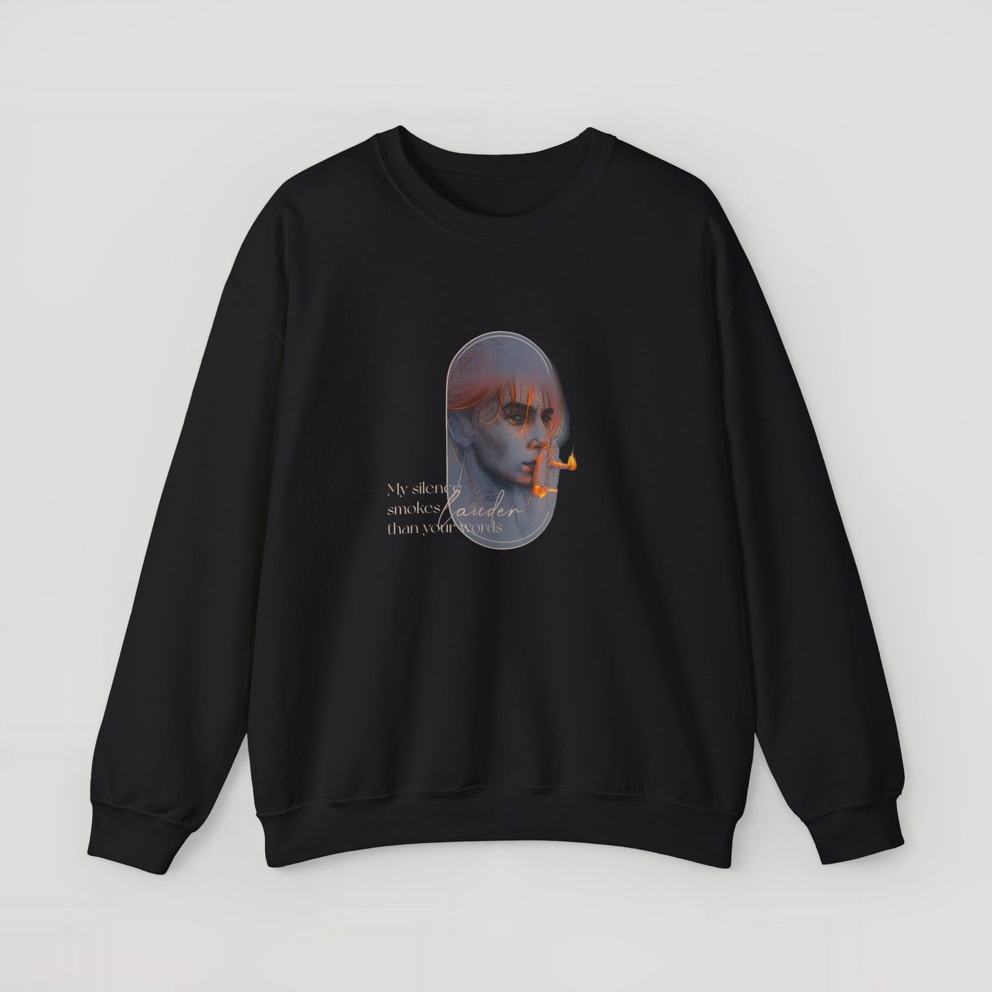 Silence Smoke Sweatshirt