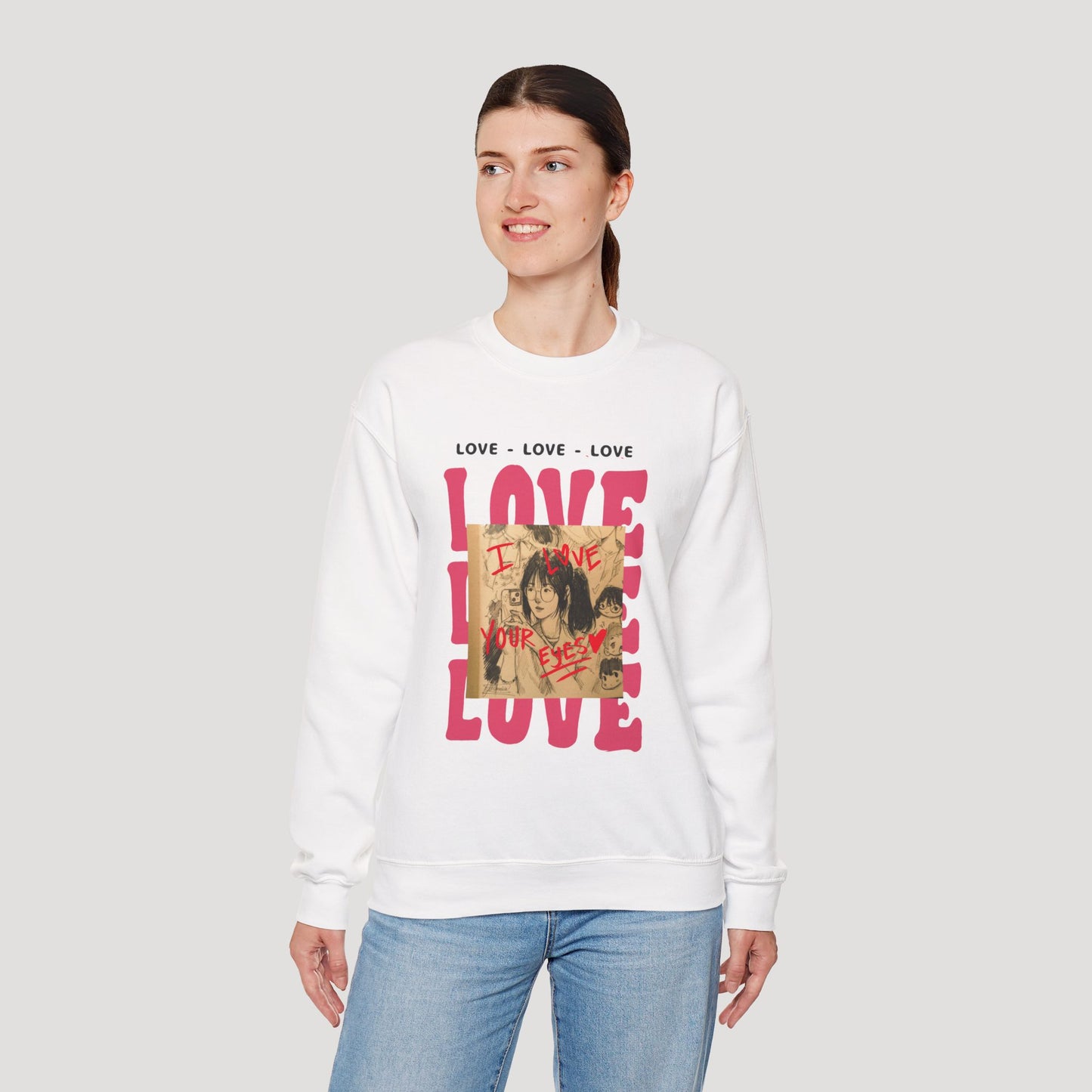 Love Your Eyes - Sweatshirt