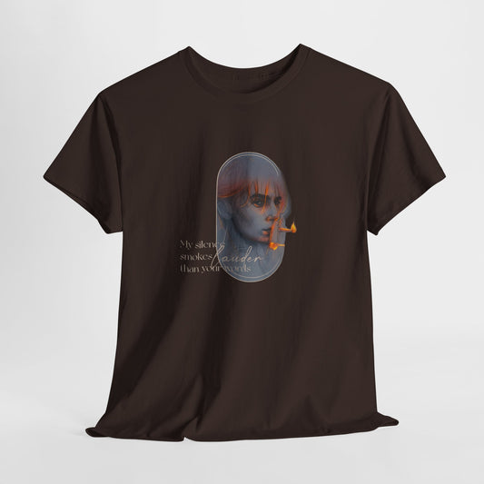 Silence Smokes T-Shirt